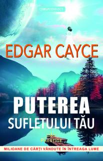 Puterea Sufletului tau