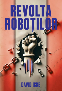 Revolta Robotilor: Povestea renasterii spirituale