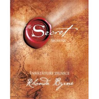 Secretul (The Secret): Invataturi zilnice