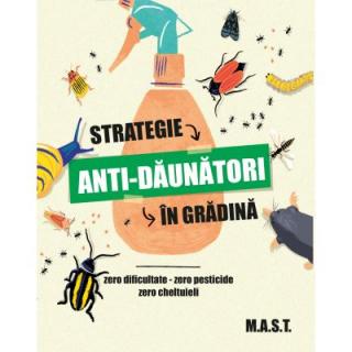 Strategie anti-daunatori in gradina