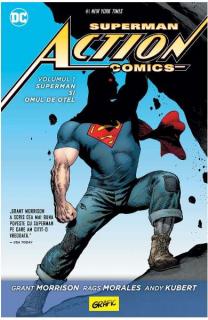 Superman Action Comics vol.1: Superman si Omul de otel