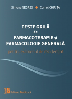 Teste grila de farmacoterapie si farmacologie generala pentru examenul de rezidentiat