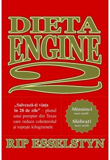 Vindeca - Dieta Engine 2 - , zSalveaza-ti viata in 28 de zile,