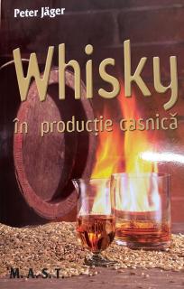 Whisky in productie casnica