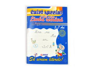 Caiet Special   SA SCRIEM LITERELE   Romana 5-7 ani