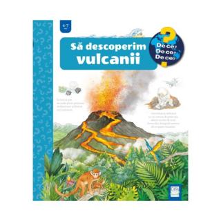 Sa descoperim vulcanii