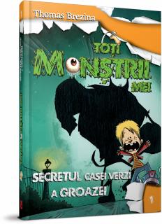 SECRETUL CASEI VERZI A GROAZEI - THOMAS BREZINA