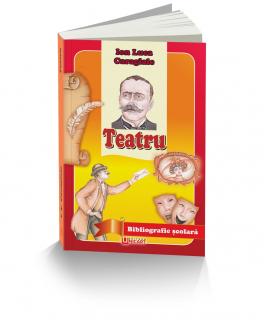 TEATRU - I. L. CARAGIALE