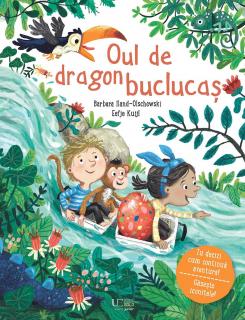 Oul de dragon buclucas, Eefje Kuijl, Barbara Iland-Olschewski, 3 ani+