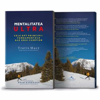 Mentalitatea ultra. Opt principii fundamentale ale unui campion - Travis Macy