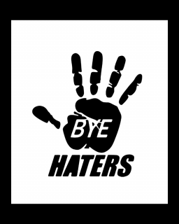 Sticker Bye Haters, Alb, 10 cm