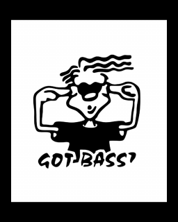 Sticker Got Bass, Alb, 10 cm