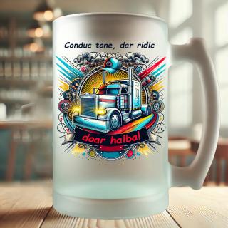 Halba Cadou pentru Sofer Tir ,   Personalizata cu Grafica si Mesaj