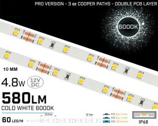 Banda LED alb rece ,   60 LED   m ,   12V ,   4,8W ,   6000K ,   IP68 ,   580lm ,   10mm ,   3 oz Versiunea PRO