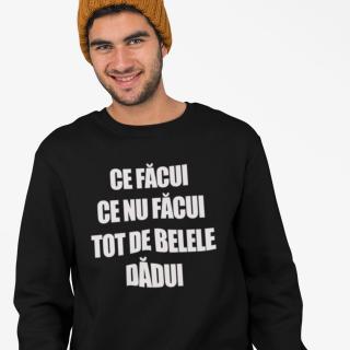 Bluza cu manca lunga    Ce facui ce nu facui