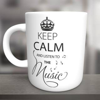 Cana Keep calm and listen to music