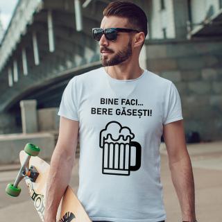 TRICOU  BINE FACI BERE GASESTI