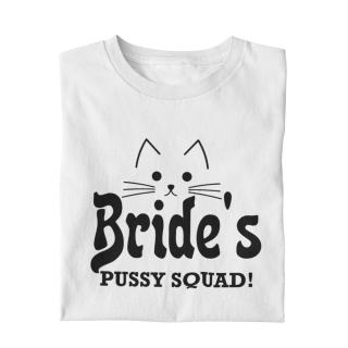 TRICOU BRIDE S PUSSY SQUAD