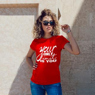 TRICOU MOTIVATIONAL YOUR ONLY LIMIT IS YOU