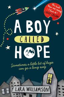 A Boy Called Hope (award winner), de Lara Williamson, Usborne