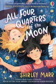 All Four Quarters of the Moon, de Shirley Marr, Usborne