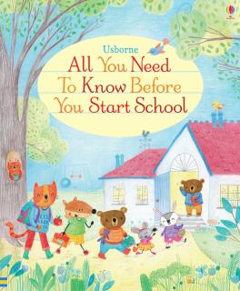 All You Need to Know Before You Start School, cartonata, Usborne