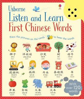 Asculta si invata Primele cuvinte in chineza,   Listen and Learn First Chinese Words  , Usborne