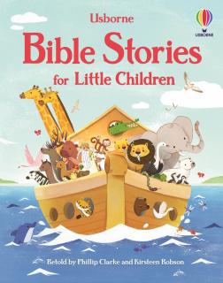 Biblia ilustrata   Bible Stories for Little Children  , 3 ani+, Usborne
