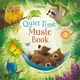 Cantece de leagan,   Quiet time Music Book  , cartonata, Usborne