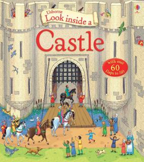 Carte cu clapete   Look inside a castle  , Usborne