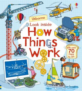 Carte cu clapete   Look inside How Things Work  , Usborne