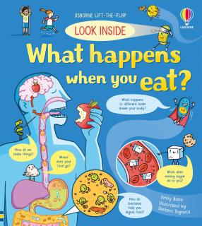 Carte cu clapete   Look Inside What Happens When You Eat  , Usborne