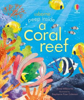 Carte cu clapete   Peep inside a coral reef  , Usborne