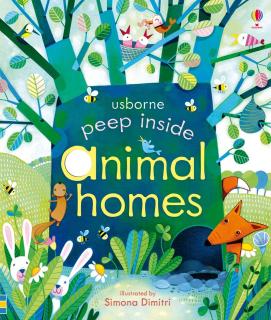 Carte cu clapete   Peep inside Animal homes  , Usborne