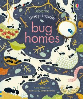 Carte cu clapete   Peep Inside Bug Homes  , Usborne