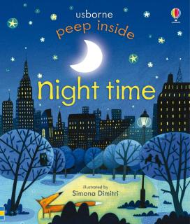 Carte cu clapete   Peep inside night-time  , Usborne