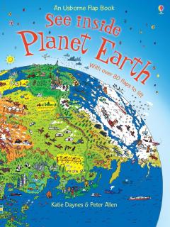 Carte cu clapete   See Inside Planet Earth  , cartonata, Usborne