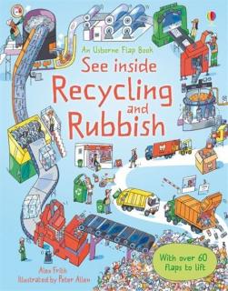 Carte cu clapete   See Inside Recycling and Rubbish  , cartonata, Usborne