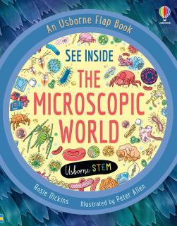 Carte cu clapete   See Inside the Microscopic World  , cartonata, Usborne