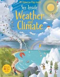 Carte cu clapete   See Inside Weather and Climate  , cartonata, Usborne