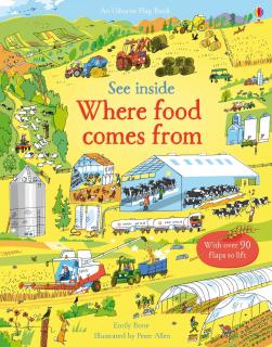 Carte cu clapete   See Inside Where Food Comes From  , cartonata, Usborne