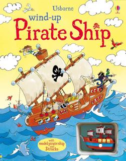 Carte cu jucarie piratii,   Wind-up Pirate Ship  , Usborne
