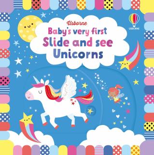 Carte cu panouri glisante   Slide and See Unicorns  , cartonata, Usborne