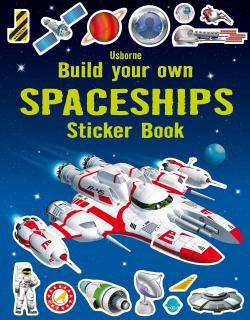 Carte cu stickers   Build Your Own Spaceships  , Usborne