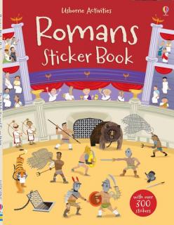Carte cu stickers Romanii, 300 stickers,   Romans Sticker Book  , Usborne