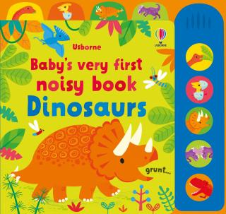 Carte cu sunete   Baby s Very First Noisy book Dinosaurs  , cartonata, Usborne