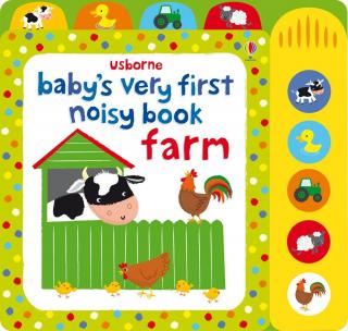 Carte cu sunete   Baby s Very First Noisy Book Farm  , cartonata, Usborne