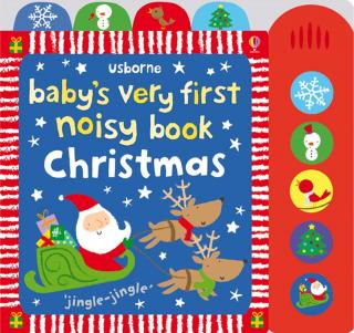 Carte cu sunete Craciun   Baby s Very First Noisy Book Christmas  , cartonata, Usborne