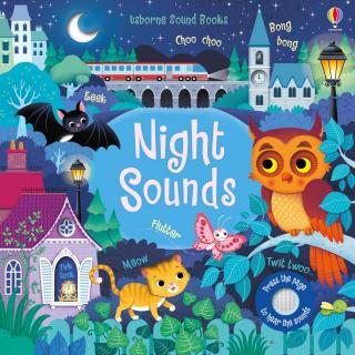 Carte cu sunete   Night Sounds  , cartonata, Usborne