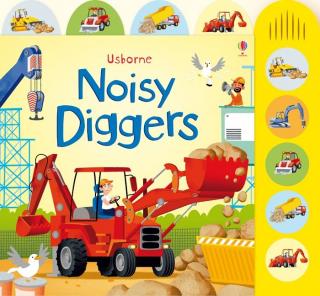 Carte cu sunete   Noisy Diggers  , cartonata, Usborne